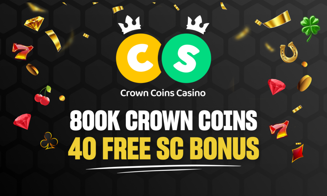 Crown Coins Casino 🎖️ Get 800k Coins + Free 40 SC